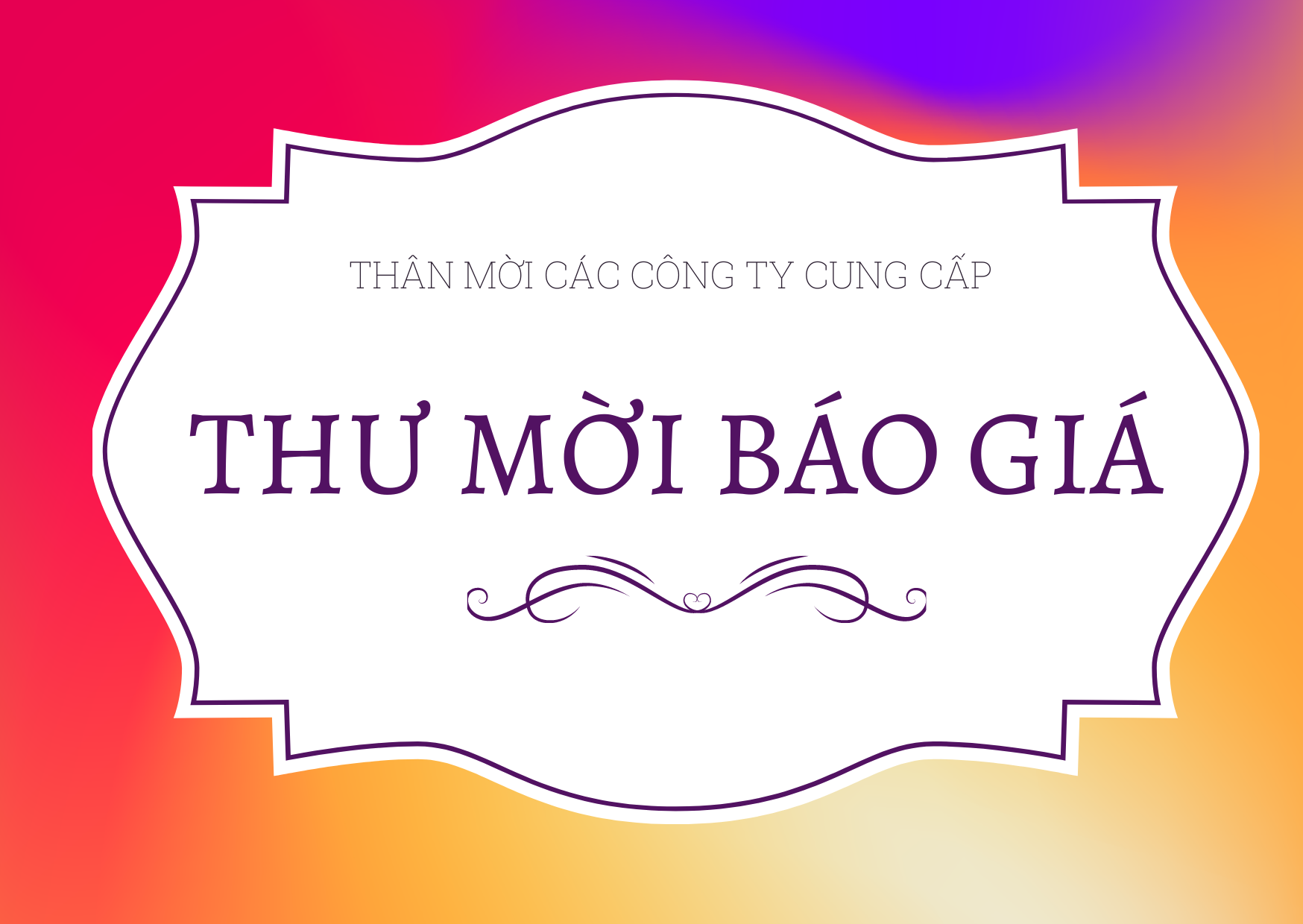 THƯ MỜI BÁO GIÁ